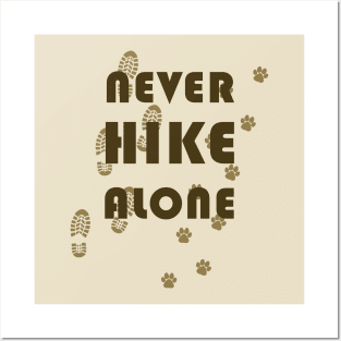 Never Hike Alone Footprints with Dog Posters and Art